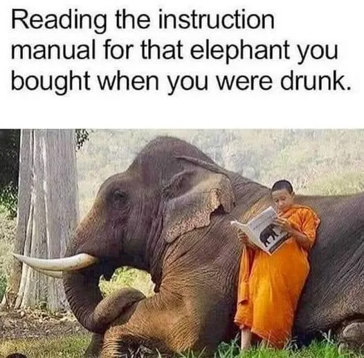 The Elephant Manual: A Drunken Purchase Story